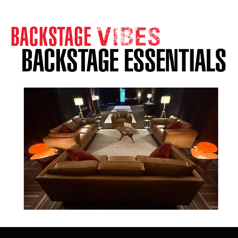 BACKSTAGE ESSENTIALS